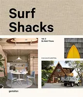 Príbojové chaty 2. zväzok - Surf Shacks Volume 2