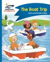 Čítacia planéta - Výlet loďou - Modrá: Comet Street Kids - Reading Planet - The Boat Trip - Blue: Comet Street Kids