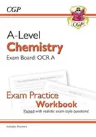 A-Level Chemistry: OCR A Year 1 & 2 Exam Practice Workbook - vrátane odpovedí - A-Level Chemistry: OCR A Year 1 & 2 Exam Practice Workbook - includes Answers