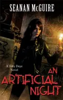 Umelá noc (Toby Daye Book 3) - Artificial Night (Toby Daye Book 3)