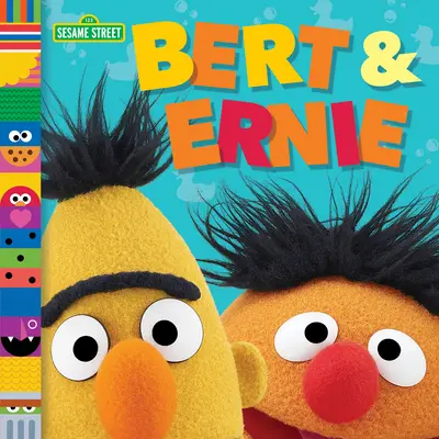 Bert a Ernie (Priatelia zo Sezamovej ulice) - Bert & Ernie (Sesame Street Friends)