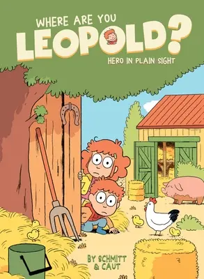 Kde si Leopold? 2, 2: Hrdina na prvý pohľad - Where Are You Leopold? 2, 2: Hero in Plain Sight