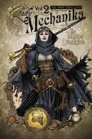 Lady Mechanika 2. diel: Tabuľka osudov - Lady Mechanika Volume 2: Tablet of Destinies