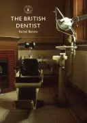 Britský zubár - The British Dentist