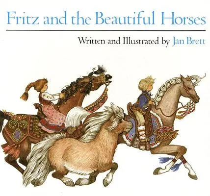 Fritz a krásne kone - Fritz and the Beautiful Horses