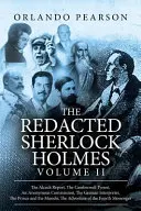 Redigovaný Sherlock Holmes (II. diel) - The Redacted Sherlock Holmes (Volume II)