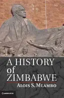 Dejiny Zimbabwe - A History of Zimbabwe