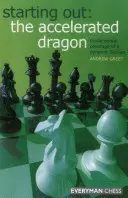 Začíname: Zrýchlený drak - Starting Out: The Accelerated Dragon