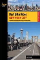Sprievodca sokolom: Najlepšie cyklistické výlety New York City: Veľké rekreačné jazdy v piatich štvrtiach - A Falcon Guide: Best Bike Rides New York City: Great Recreational Rides in the Five Boroughs