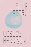 Modrá perla - Blue Pearl