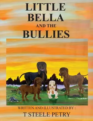 Malá Bella a tyrani - Little Bella and the Bullies
