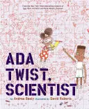 Ada Twist, vedkyňa - Ada Twist, Scientist