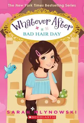 Deň zlých vlasov (Whatever After #5), 5 - Bad Hair Day (Whatever After #5), 5