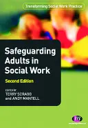 Ochrana dospelých v sociálnej práci - Safeguarding Adults in Social Work