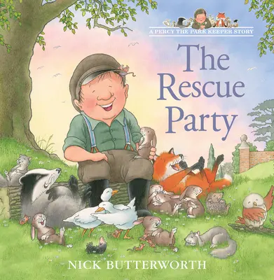 Záchranná párty (príbeh o strážcovi parku Percym) - The Rescue Party (a Percy the Park Keeper Story)