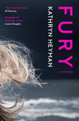Zúrivosť: memoáre - Fury: A Memoir