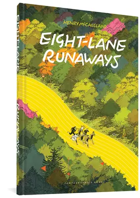 Osem uličiek na úteku - Eight Lane Runaways