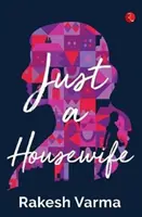 Len žena v domácnosti - Just a Housewife
