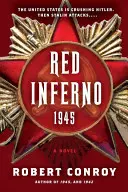 Červené peklo: 1945 - Red Inferno: 1945