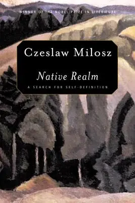 Rodná ríša: Hľadanie sebadefinície - Native Realm: A Search for Self-Definition