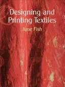 Navrhovanie a potlač textilu - Designing and Printing Textiles