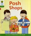 Oxford Reading Tree: Floppy's Phonics Fiction: Level 2: Floppy's Phonics Fiction: Obchody pre fajnšmekrov: Obchody pre fajnšmekrov - Oxford Reading Tree: Level 2: Floppy's Phonics Fiction: Posh Shops