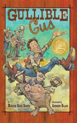 Dôverčivý Gus - Gullible Gus