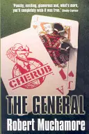 CHERUB: Generál - kniha 10 - CHERUB: The General - Book 10