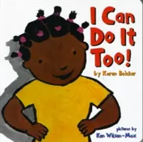 Aj ja to dokážem! - I Can Do It Too!