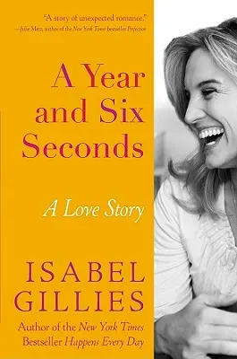Rok a šesť sekúnd: Príbeh lásky - A Year and Six Seconds: A Love Story