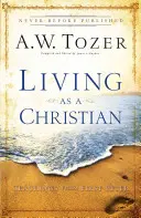 Žiť ako kresťan: Učenie z Prvého Petrovho listu - Living as a Christian: Teachings from First Peter