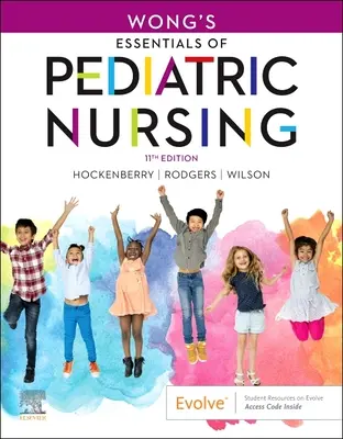 Wongove základy pediatrického ošetrovateľstva - Wong's Essentials of Pediatric Nursing
