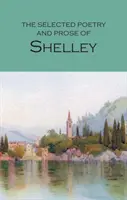 Vybraná poézia a próza Shelleyho - The Selected Poetry & Prose of Shelley