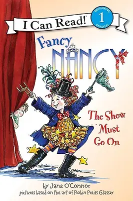 Fancy Nancy: The Show Must Go On - Fancy Nancy: The Show Must Go on