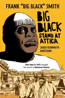 Veľká čierna: Stojan v Attike - Big Black: Stand at Attica
