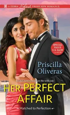 Jej dokonalá aféra: A Feel-Good Multicultural Romance: romantický román s dobrým pocitom z viackultúrnej rodiny - Her Perfect Affair: A Feel-Good Multicultural Romance