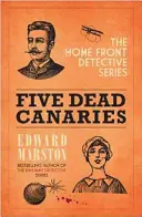 Päť mŕtvych kanárikov - Five Dead Canaries