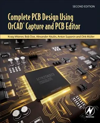 Kompletný návrh plošných spojov pomocou programu Orcad Capture a editora plošných spojov - Complete PCB Design Using Orcad Capture and PCB Editor