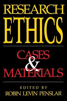 Etika výskumu: Prípady a materiály - Research Ethics: Cases and Materials