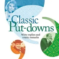Klasické urážky - urážky so štýlom - Classic Put-Downs - Insults with style