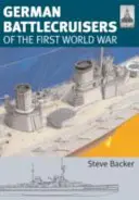 Nemecké bojové krížniky prvej svetovej vojny - German Battlecruisers of the First World War