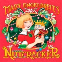 Luskáčik Mary Engelbreitovej - Mary Engelbreit's Nutcracker