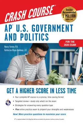 Ap(r) U.S. Government & Politics Crash Course, Book + Online: Získanie vyššieho skóre za kratší čas - Ap(r) U.S. Government & Politics Crash Course, Book + Online: Get a Higher Score in Less Time