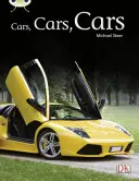 Bug Club Samostatná literatúra faktu Druhý ročník Tyrkysová A Autá, autá, autá - Bug Club Independent Non Fiction Year Two Turquoise A Cars, Cars, Cars