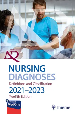 NANDA Medzinárodné ošetrovateľské diagnózy: Definície a klasifikácia, 2021-2023 - NANDA International Nursing Diagnoses: Definitions & Classification, 2021-2023