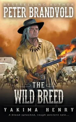 Divoké plemeno - The Wild Breed