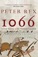 1066: Nové dejiny normanského dobývania - 1066: A New History of the Norman Conquest