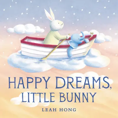 Šťastné sny, zajačik - Happy Dreams, Little Bunny