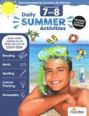 Denné letné aktivity: Prechod zo 7. do 8. ročníka, 7.-8. ročník - Daily Summer Activities: Moving from 7th Grade to 8th Grade, Grades 7-8