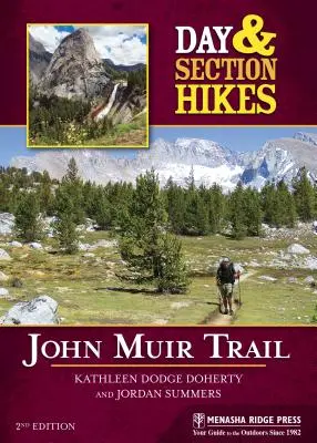 Denné a úsekové túry: John Muir Trail - Day & Section Hikes: John Muir Trail